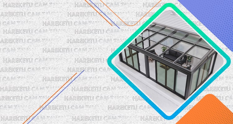 Hareketli Cam Tavan